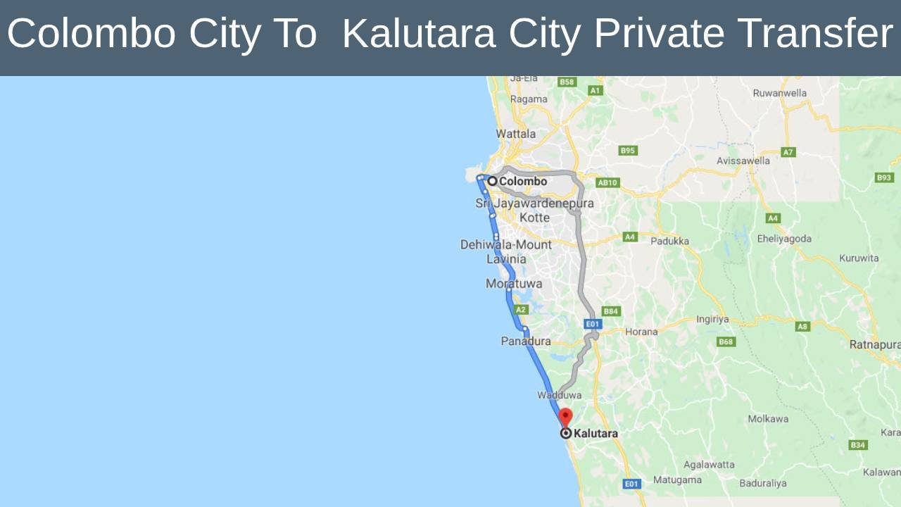 Colombo City To Kalutara City Private Transfer  