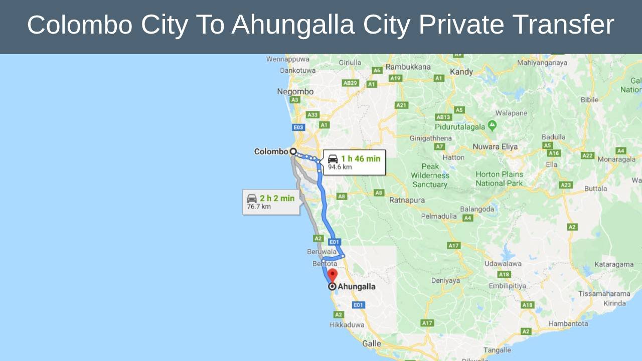 Colombo City To Ahungalla City Private Transfer  