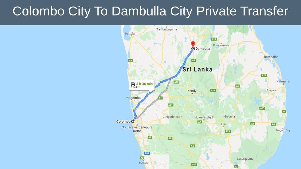 Colombo City To Dambulla City Private Transfer   
