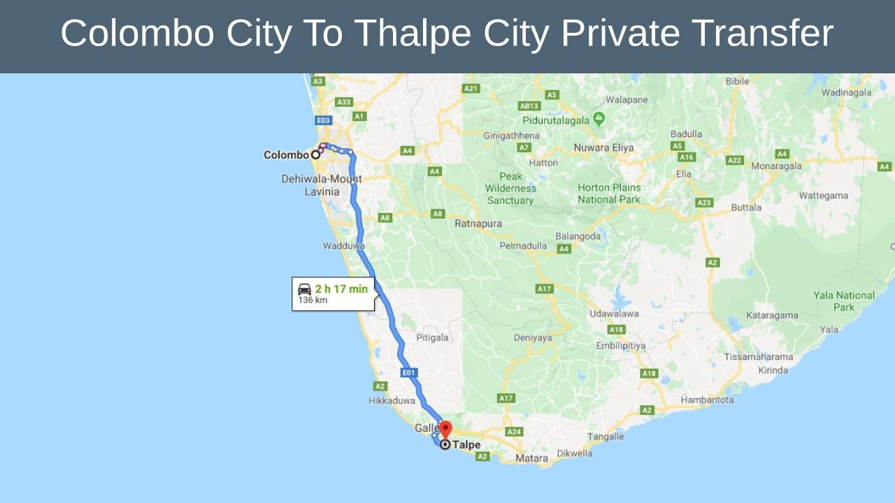 Colombo City To Thalpe City Private Transfer  