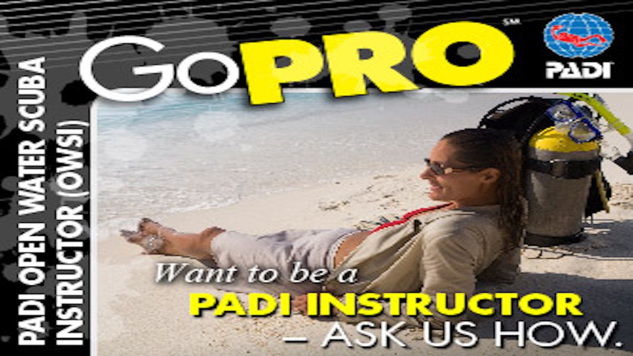 GO PRO WITH PADI